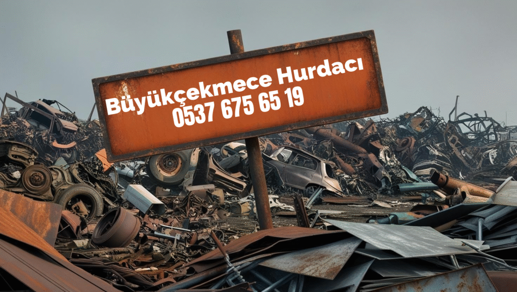 büyükçekmece hurdacı