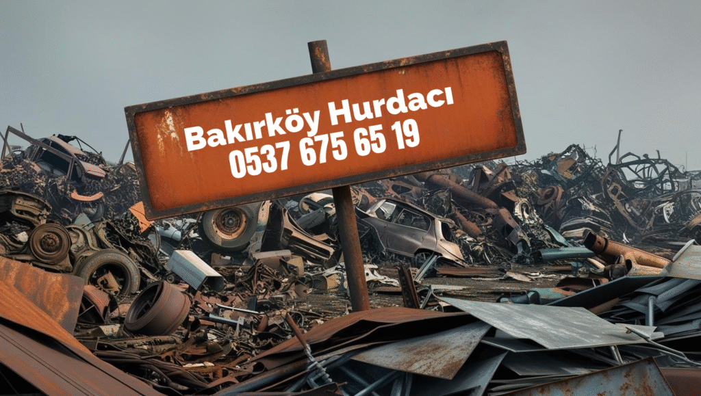 bakırköy hurdacı